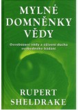 Mylné domněnky vědy Mylné domněnky vědy