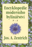 Encyklopedie moderního bylinářství P-Z Encyklopedie moderního bylinářství P-Z