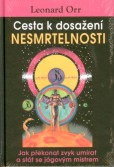 Cesta k dosažení nesmrtelnosti