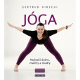 JÓGA - Nejlepší ásány, mantry a mudry JÓGA - Nejlepší ásány, mantry a mudry