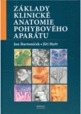 Základy klinické anatomie pohybového aparátu Základy klinické anatomie pohybového aparátu