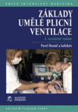 Základy umělé plicní ventilace Základy umělé plicní ventilace