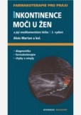 Inkontinence moči u žen a její medikamentózní léčba Inkontinence moči u žen a její medikamentózní léčba
