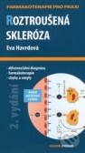 Roztroušená skleróza Roztroušená skleróza