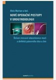 Nové operační postupy v urogynekologii