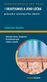 Hirsutismus a jeho léčba Hirsutismus a jeho léčba