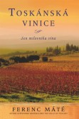 Toskánská vinice Toskánská vinice