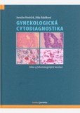 Gynekologická cytodiagnostika Gynekologická cytodiagnostika