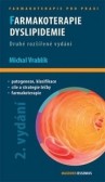 Farmakoterapie dyslipidemie, 2. rozšířené vydání Farmakoterapie dyslipidemie, 2. rozšířené vydání