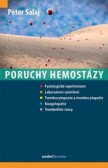 Poruchy hemostázy Poruchy hemostázy
