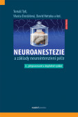 Neuroanestezie a základy neurointenzivní péče, 2. přepracované a doplněné vydání