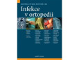 Infekce v ortopedii
