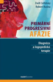 Primární progresivní afázie Primární progresivní afázie