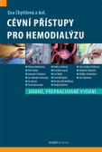 Cévní přístupy pro hemodialýzu Cévní přístupy pro hemodialýzu