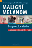 Maligní melanom - Diagnostika a léčba Maligní melanom - Diagnostika a léčba