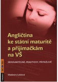 Angličtina ke státní maturitě a přijímačkám na vš