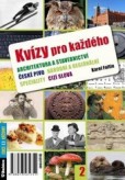 Kvízy pro každého 2 Kvízy pro každého 2
