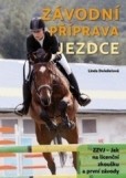 Závodní příprava jezdce, 3. část ZZVJ - Jak na licenční zkoušku a první závody