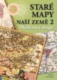 Staré mapy naší země 2 Staré mapy naší země 2