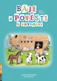 Báje a pověsti k povídání Báje a pověsti k povídání