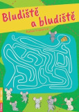 Bludiště a bludiště Bludiště a bludiště