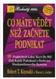 CO MÁTE VĚDĚT NEŽ ZAČNETE PODNIKAT CO MÁTE VĚDĚT NEŽ ZAČNETE PODNIKAT