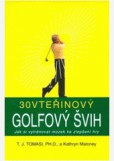 30vteřinový golfový švih 30vteřinový golfový švih