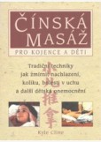 Čínská masáž pro kojence a děti Čínská masáž pro kojence a děti