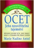 Ocet-jeho neuvěřitelné tajemství Ocet-jeho neuvěřitelné tajemství
