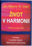Život v harmonii Život v harmonii