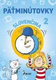 Päťminútovky zo slovenského jazyka pre 2. ročník Päťminútovky zo slovenského jazyka pre 2. ročník