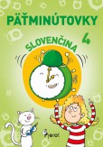 Päťminútovky zo slovenského jazyka pre 4. ročník Päťminútovky zo slovenského jazyka pre 4. ročník