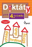 Diktáty pre 4. triedu Diktáty pre 4. triedu