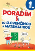 Poradím si so slovenčinou a matematikou 1. trieda (3.vyd.)