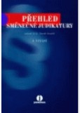 Přehled směnečné judikatury Přehled směnečné judikatury