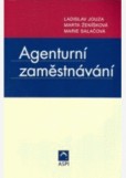 Agenturní zaměstnávání Agenturní zaměstnávání