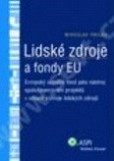 Lidské zdroje a fondy EU