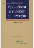 Společnost s ručením omezeným Společnost s ručením omezeným