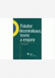 Fiskální decentralizace: teorie a empirie