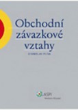 Obchodní závazkové vztahy Obchodní závazkové vztahy