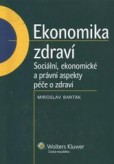 Ekonomika zdraví Ekonomika zdraví