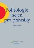 Politologie nejen pro právníky Politologie nejen pro právníky