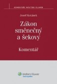 Zákon směnečný a šekový. Komentář Zákon směnečný a šekový. Komentář