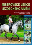 Mistrovské lekce jezdeckého umění Mistrovské lekce jezdeckého umění