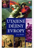 Utajené dějiny Evropy