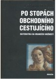 Po stopách obchodního cestujícího