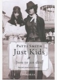 Just Kids. Druhé, doplněné vydání - dotisk