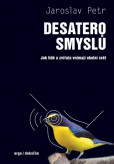 Desatero smyslů Desatero smyslů