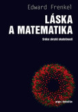 Láska a matematika - Srdce skryté skutečnosti Láska a matematika - Srdce skryté skutečnosti