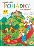Nejkrásnější pohádky pro nejmenší Nejkrásnější pohádky pro nejmenší